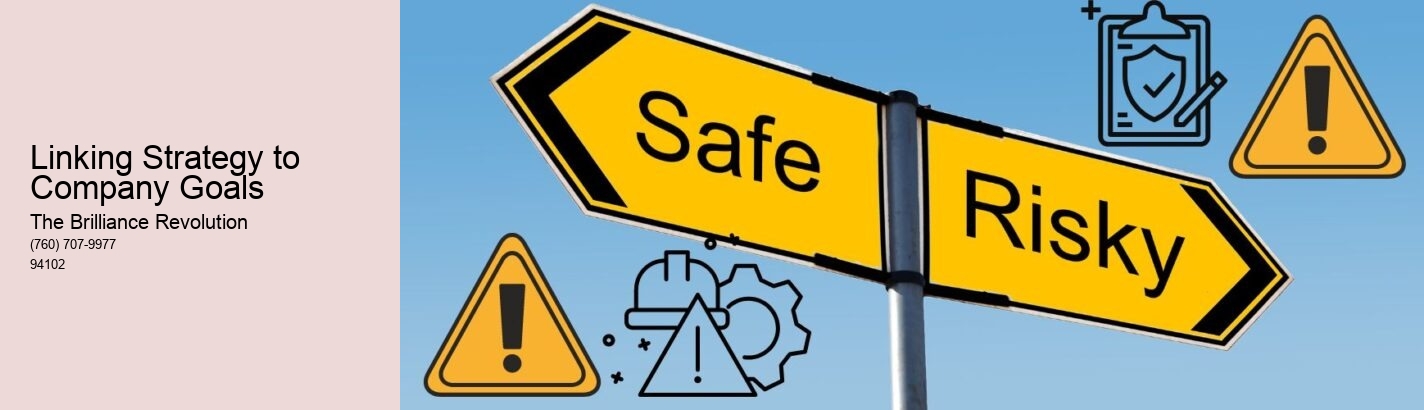 Linking Strategy to Company Goals