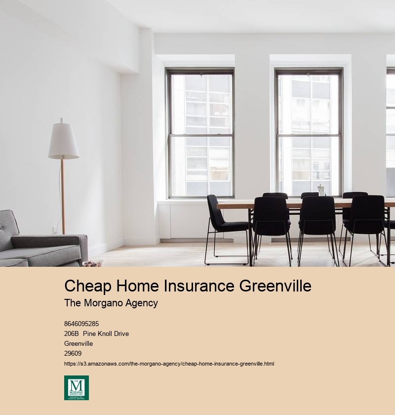Cheap Home Insurance Greenville