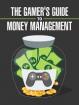 Gamers Guide To Money Management