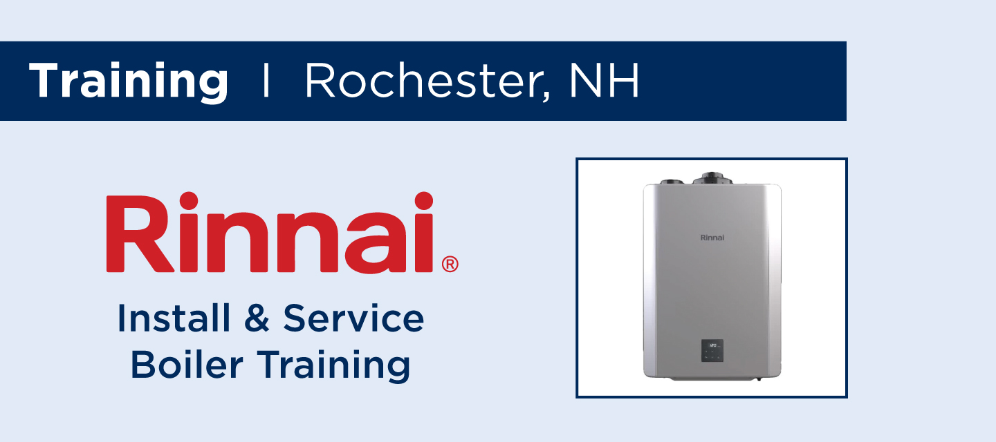 359961_website_training_1440x640px_rinnaitanklessservicetraining_rochesternh.jpg
