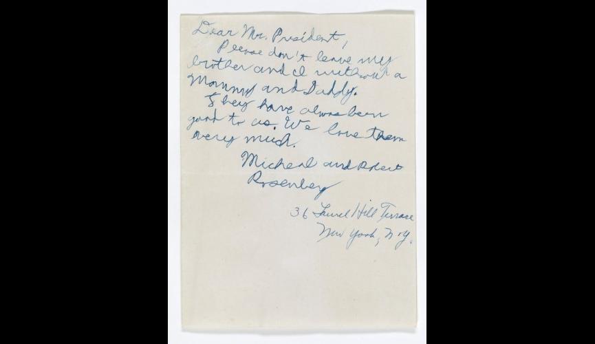 Letter from Michael Rosenberg to Pres. Eisenhower, 1953, “Please don’t leave my brother and I without a Mommy and Daddy” (fi