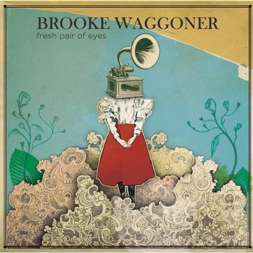 Brooke Waggoner - I Am Mine