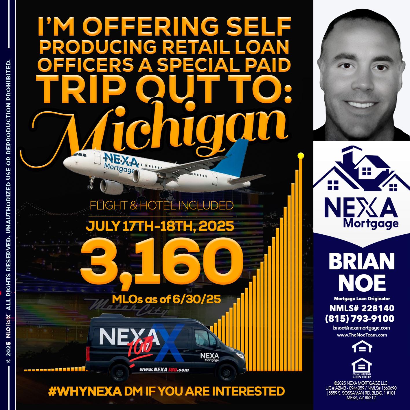 MICHIGAN TRIP - Brian Noe -Mortgage Loan Originator