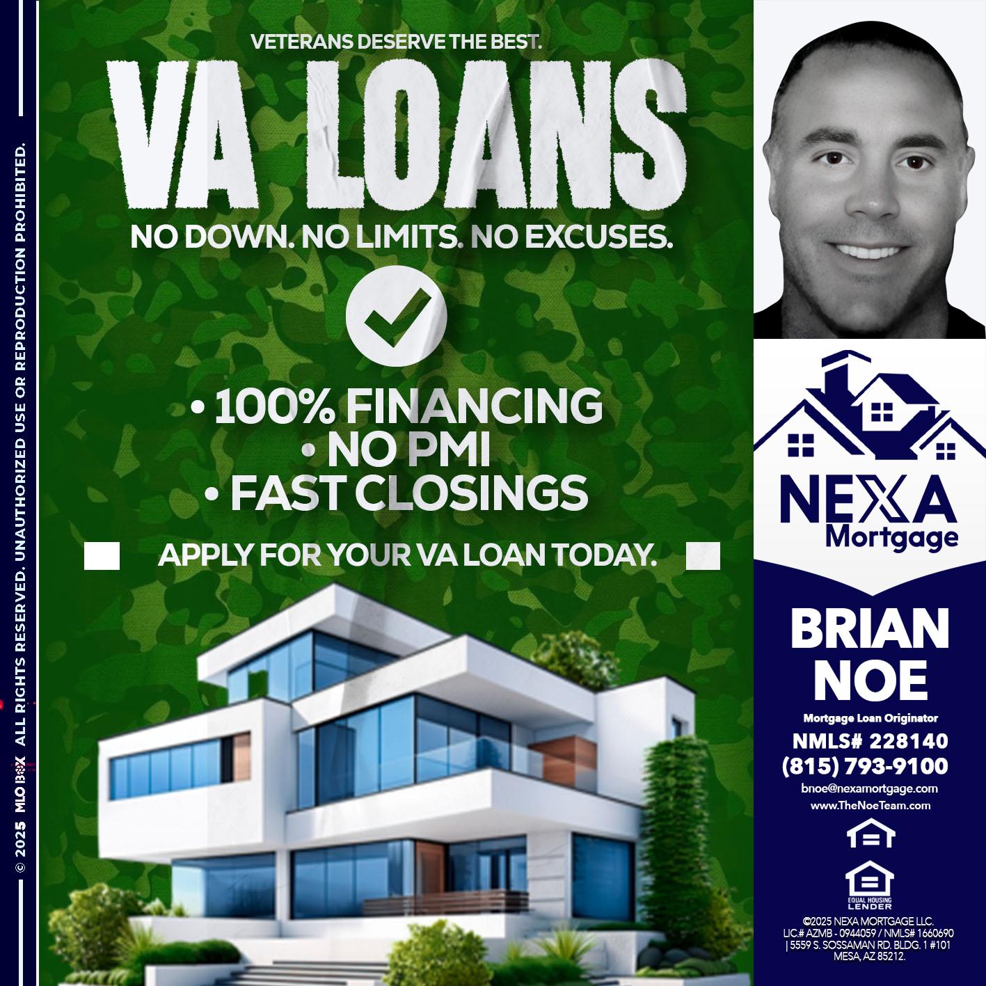 VA LOANS - Brian Noe -Mortgage Loan Originator