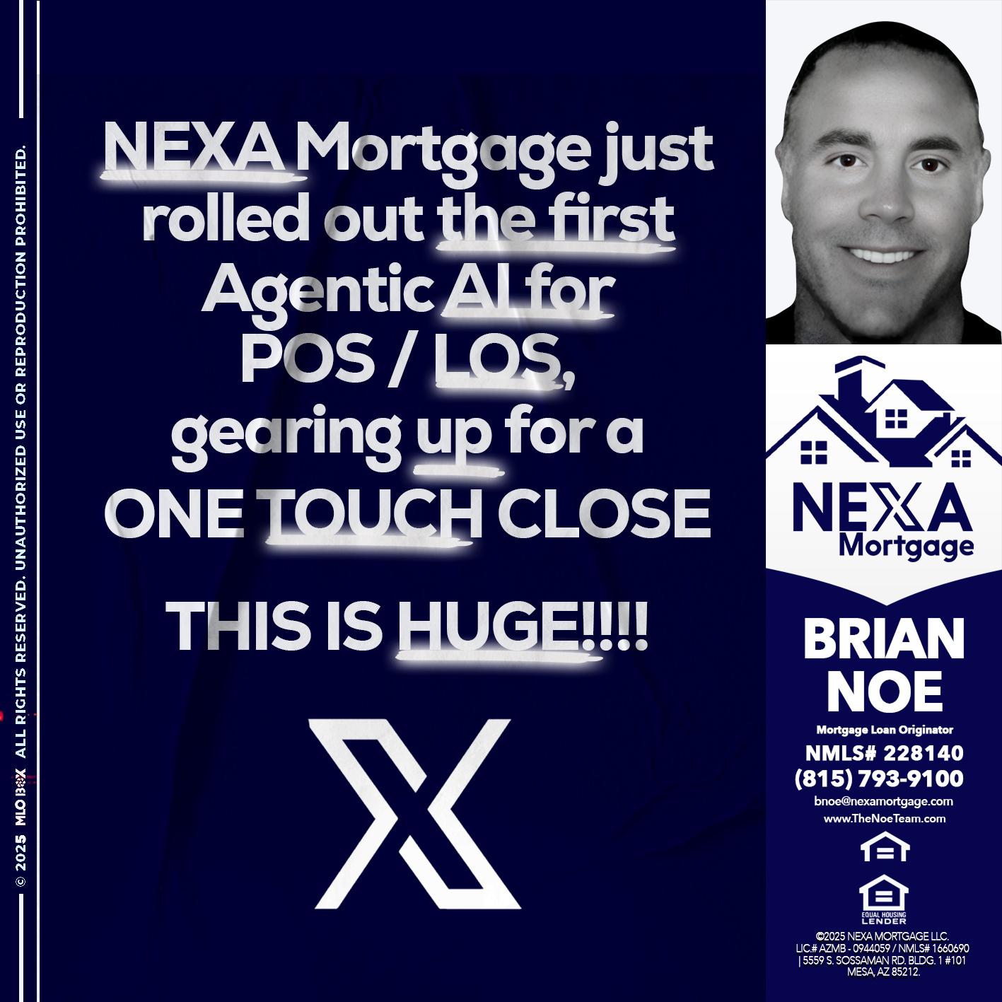 NEXA MORTGAGE - Brian Noe -Mortgage Loan Originator
