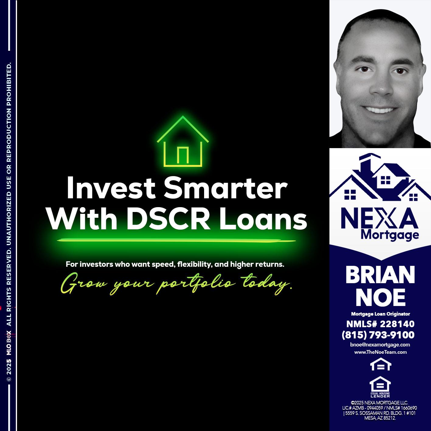 invest smarter - Brian Noe -Mortgage Loan Originator