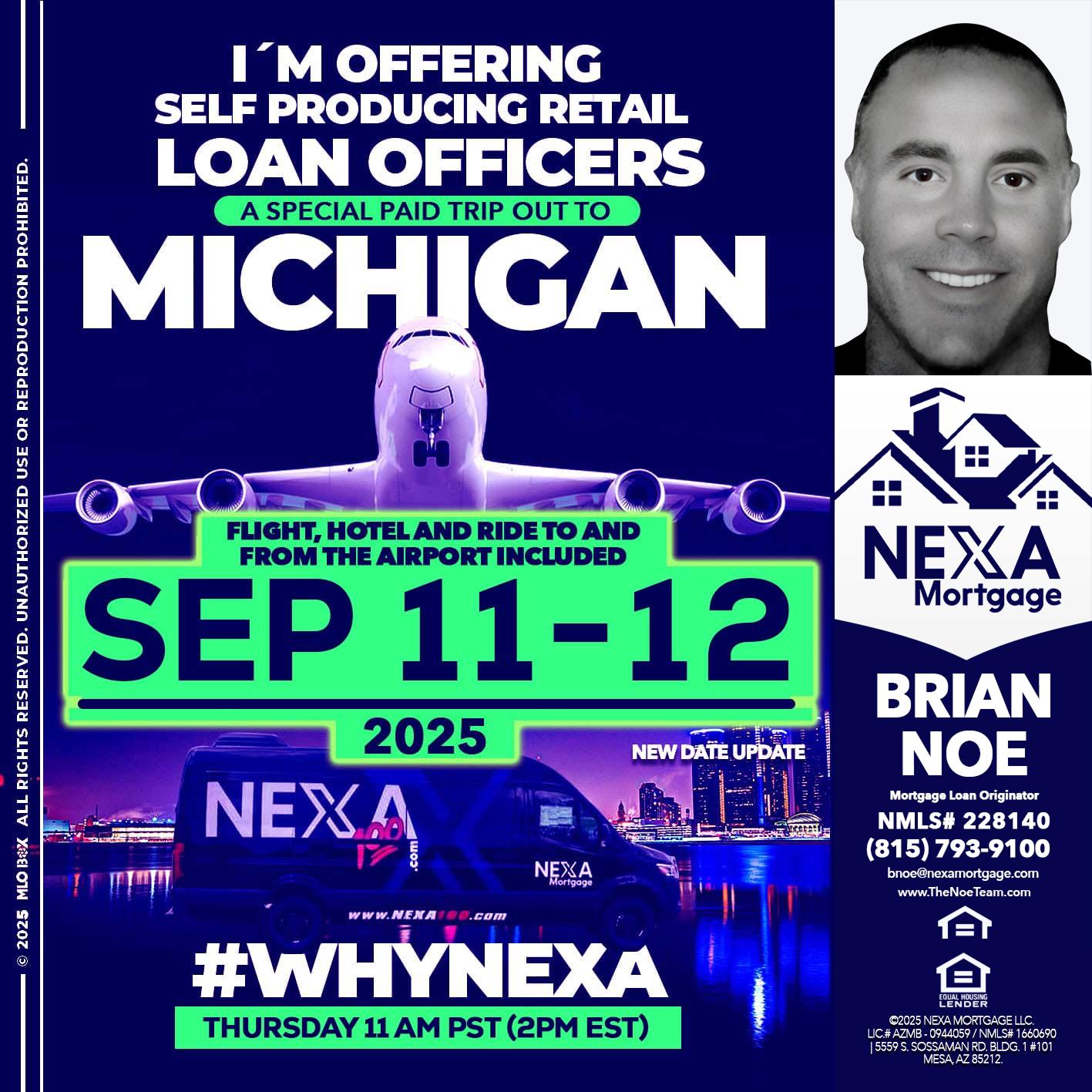 michigan sep 11-12 - Brian Noe -Mortgage Loan Originator