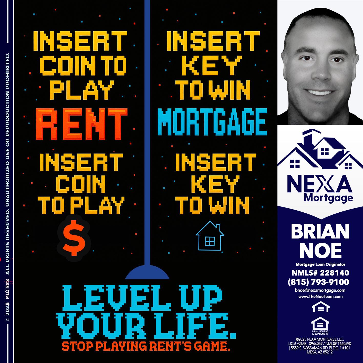INSERT COIN - Brian Noe -Mortgage Loan Originator