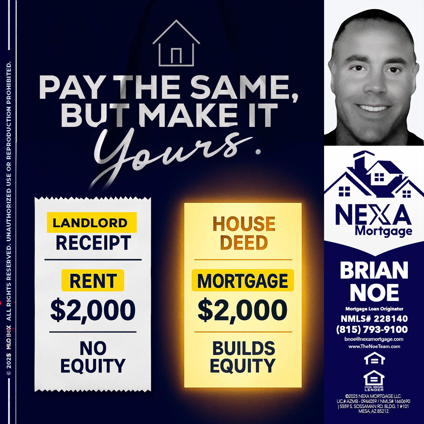pay the same - Brian Noe -Mortgage Loan Originator