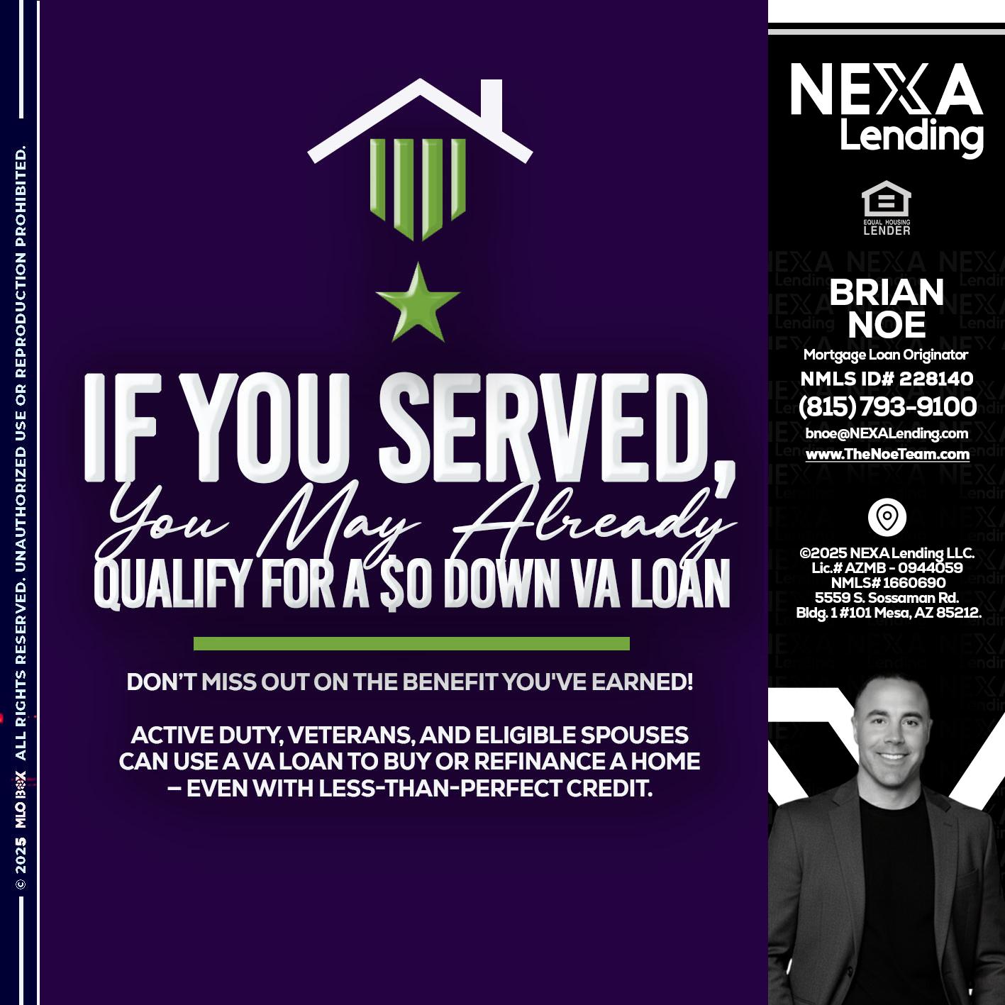IF YOU SERVED - Brian Noe -Mortgage Loan Originator