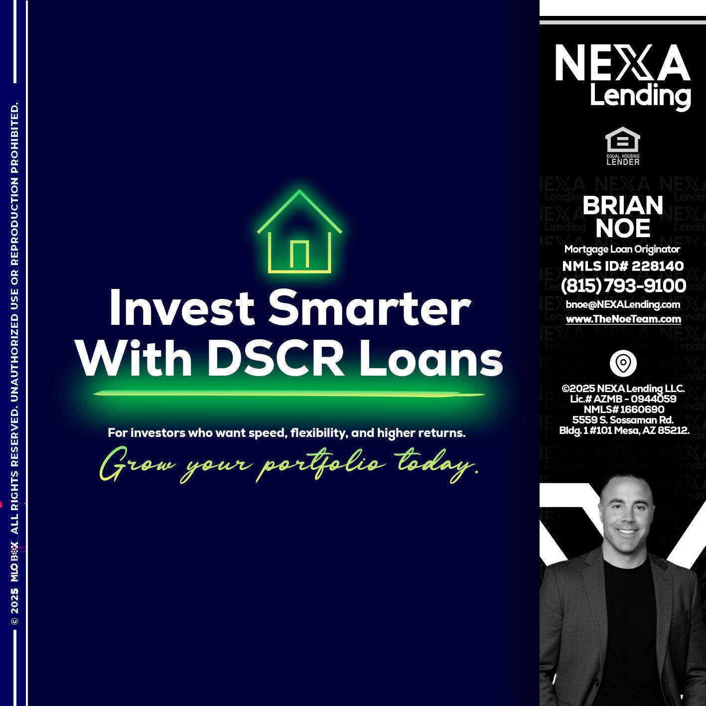 DSCR - Brian Noe -Mortgage Loan Originator