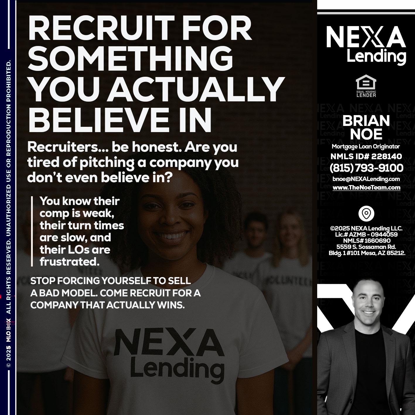 RECRUITING - Brian Noe -Mortgage Loan Originator