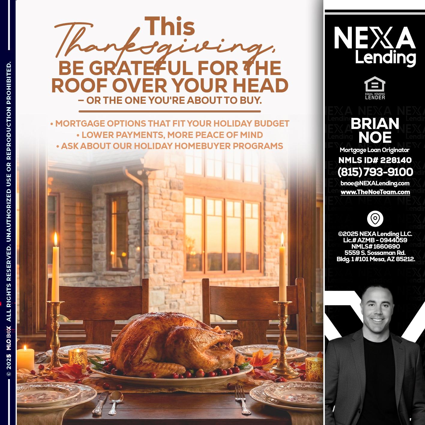 THIS THANKSGIVING - Brian Noe -Mortgage Loan Originator