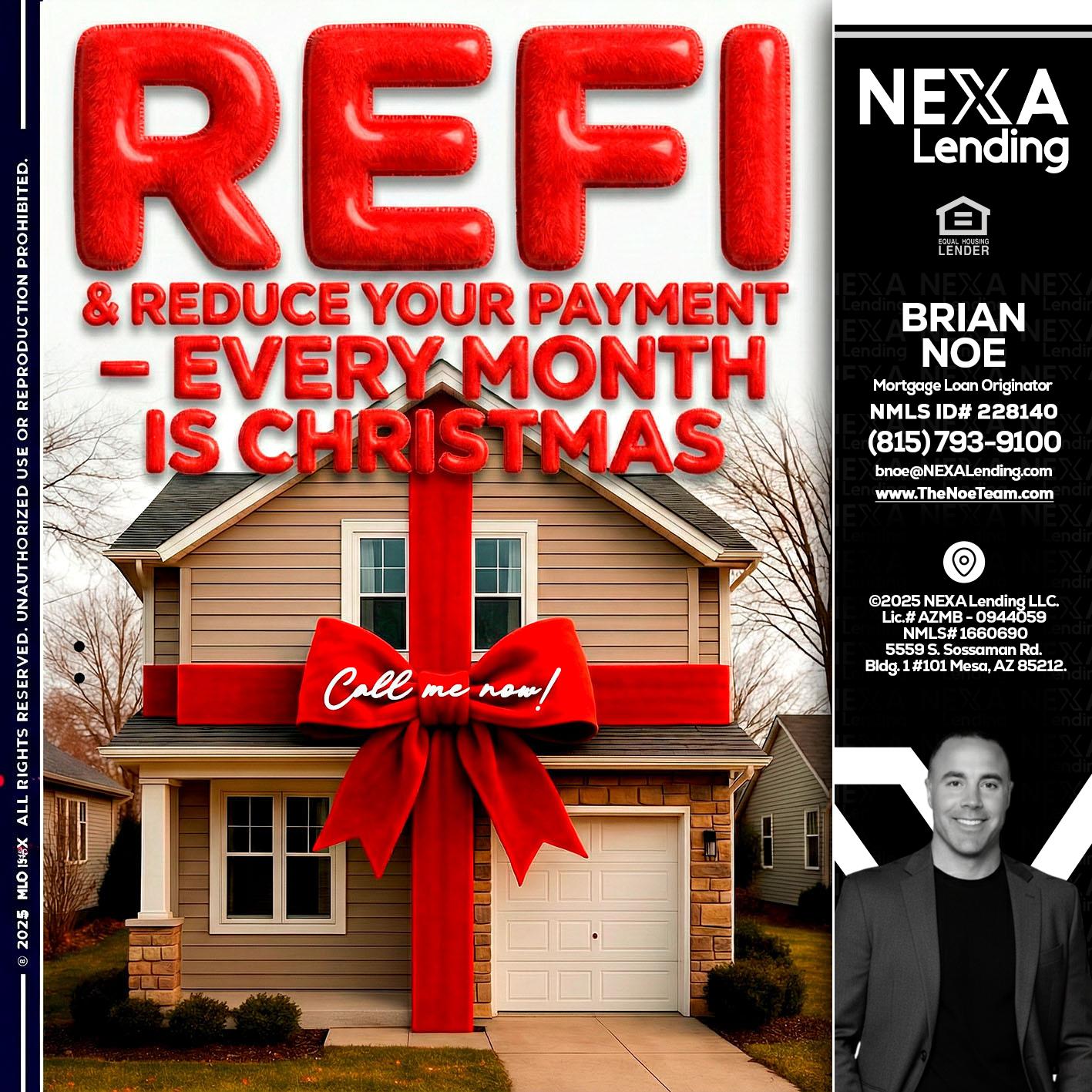 REFI - Brian Noe -Mortgage Loan Originator
