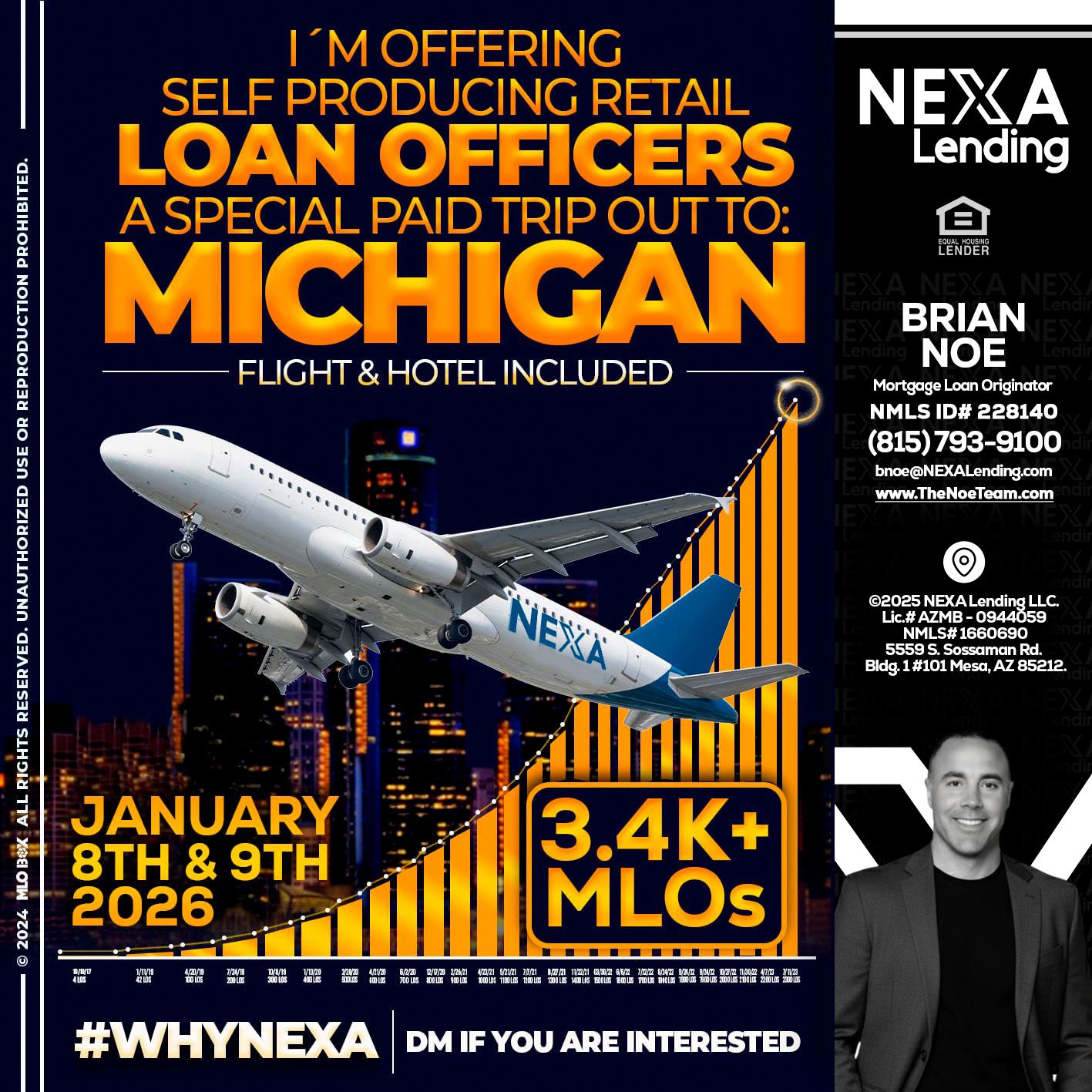 MICHIGAN TRIP - Brian Noe -Mortgage Loan Originator