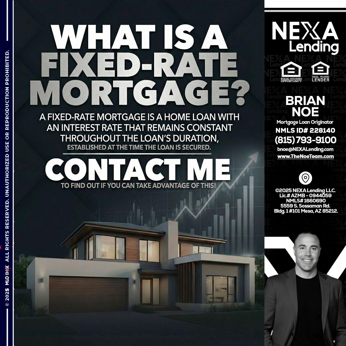 WHAT IS A - Brian Noe -Mortgage Loan Originator