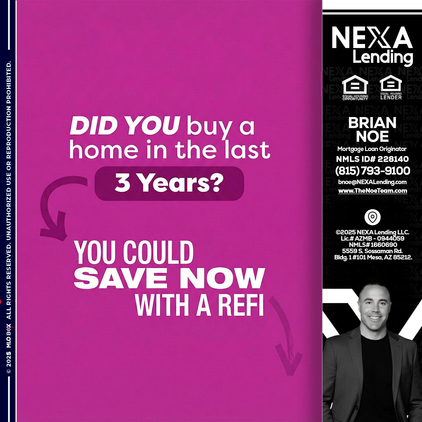 did you - Brian Noe -Mortgage Loan Originator