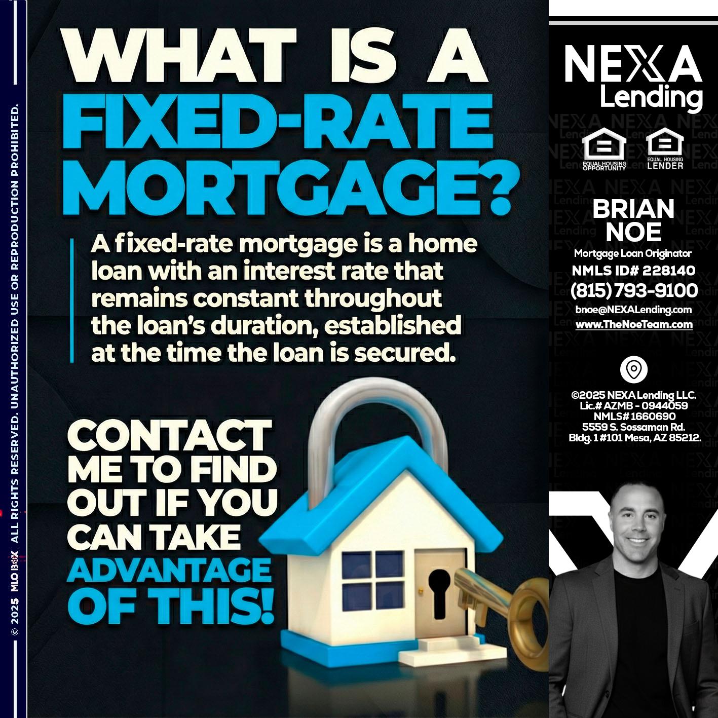 WHAT IS  A FIXED - Brian Noe -Mortgage Loan Originator