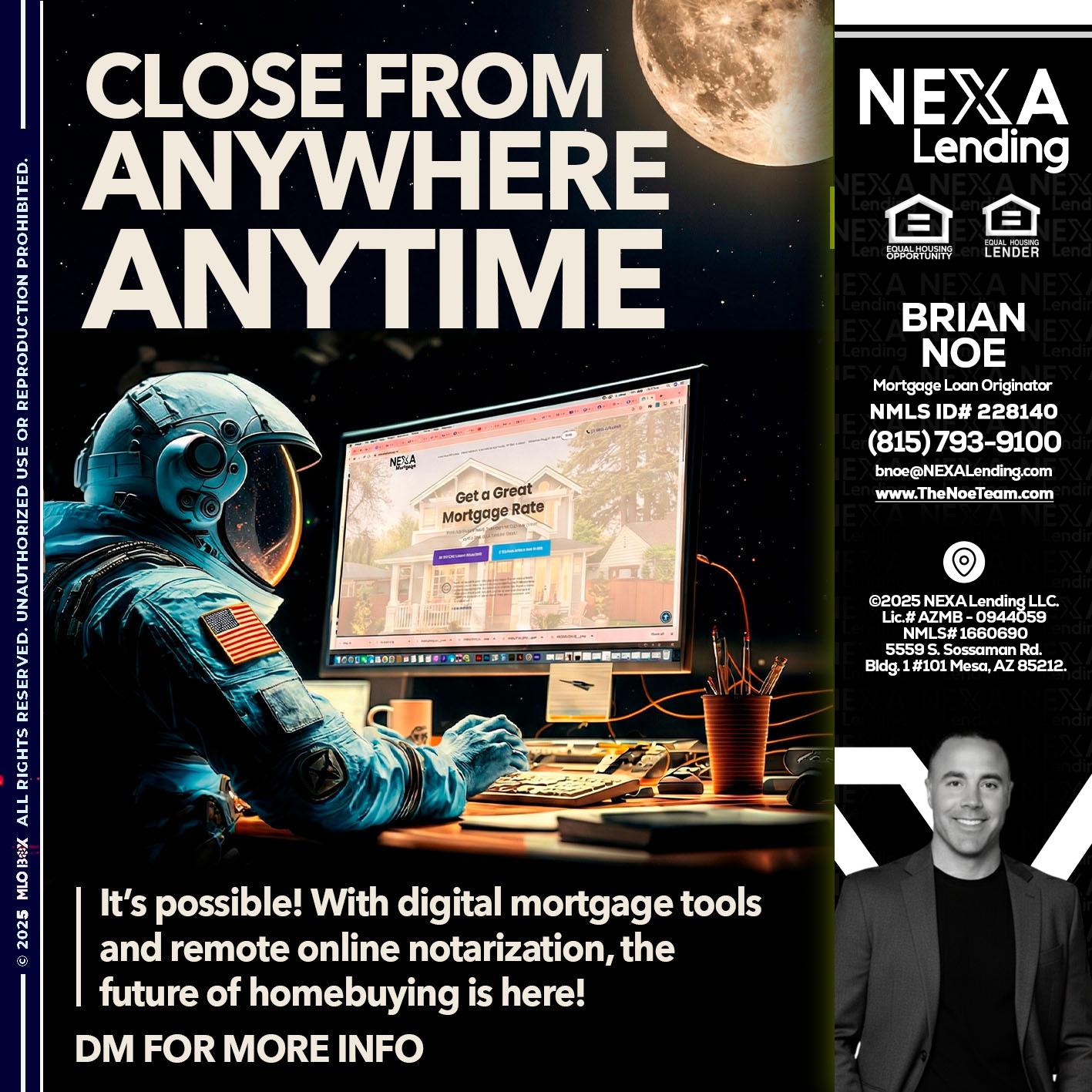 close from - Brian Noe -Mortgage Loan Originator