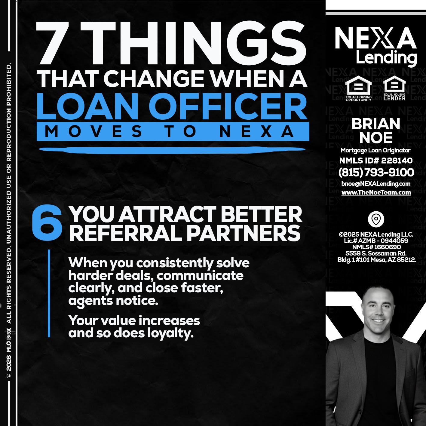 7 THINGS (6) - Brian Noe -Mortgage Loan Originator