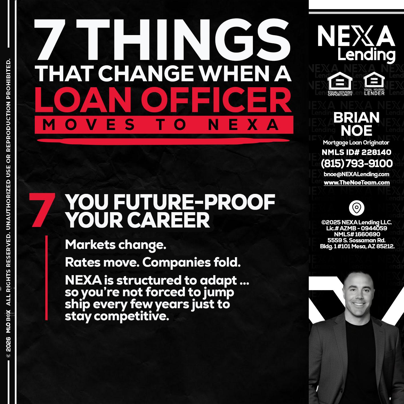 7 THINGS (7) - Brian Noe -Mortgage Loan Originator