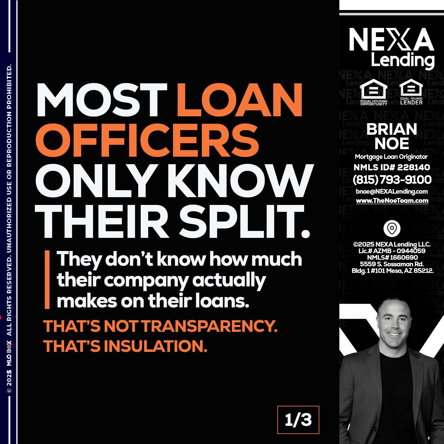 1 OF 3 - Brian Noe -Mortgage Loan Originator