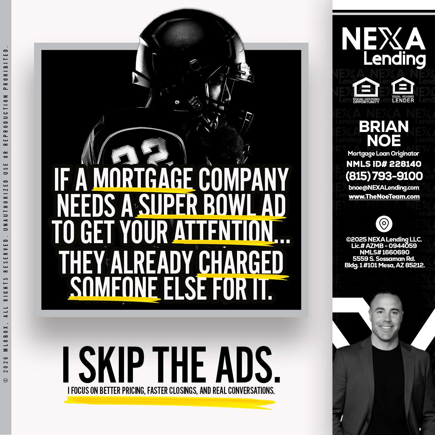 if a mortgage ad - Brian Noe -Mortgage Loan Originator