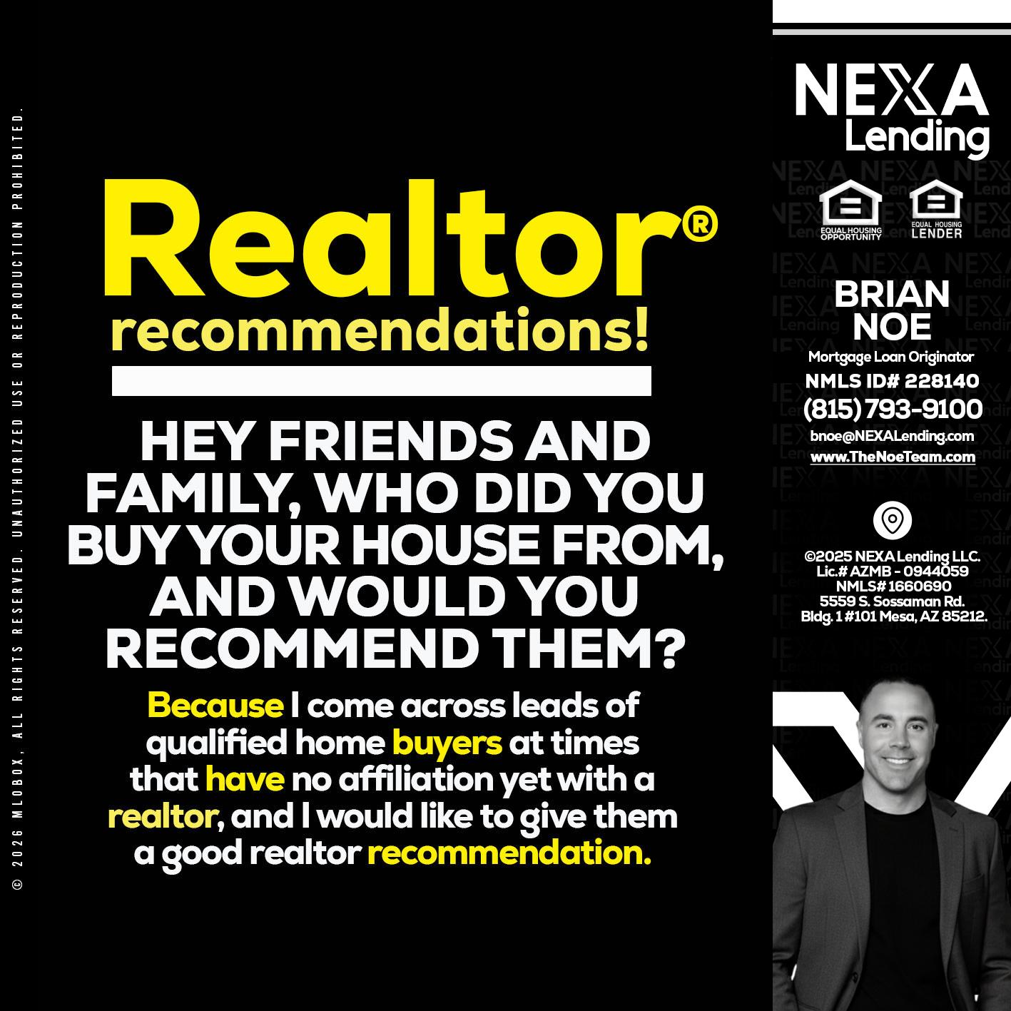 REALTOR - Brian Noe -Mortgage Loan Originator