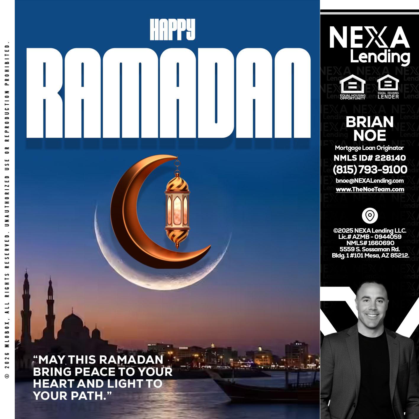 RAMADAN - Brian Noe -Mortgage Loan Originator