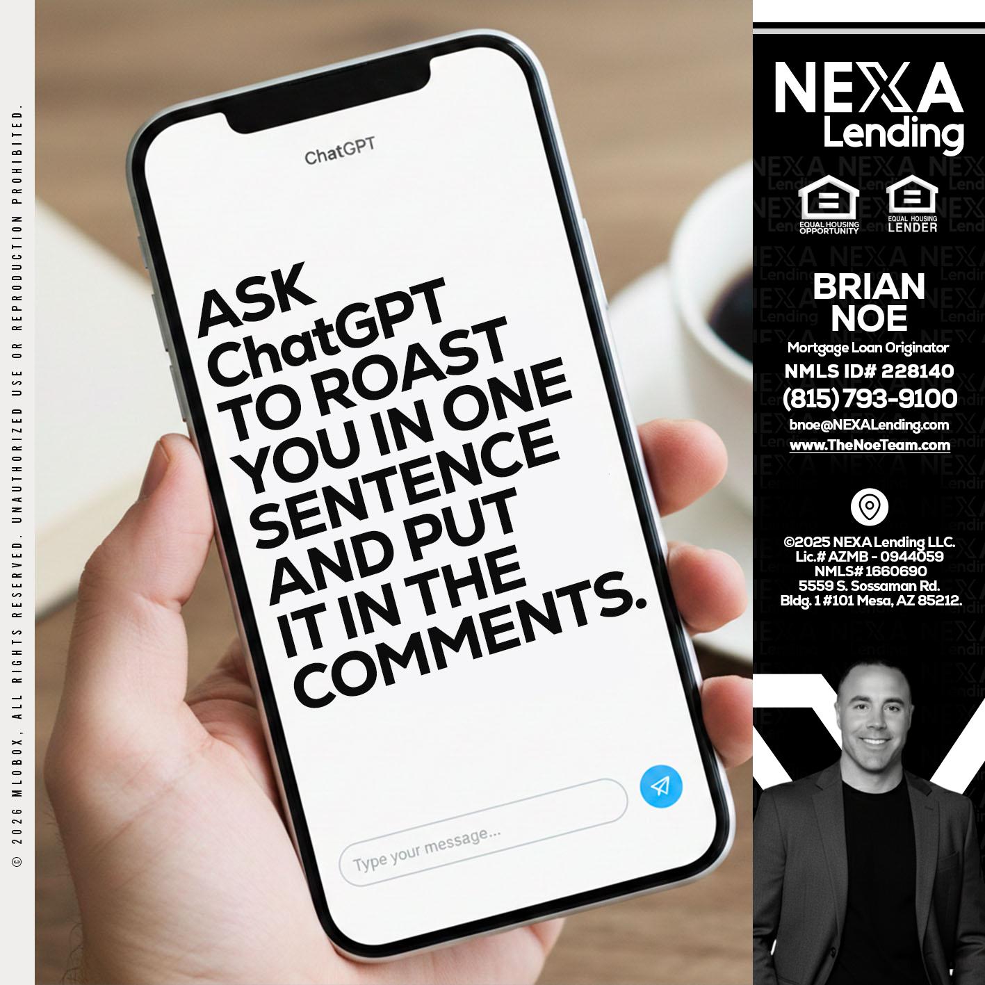 ask chatgpt - Brian Noe -Mortgage Loan Originator