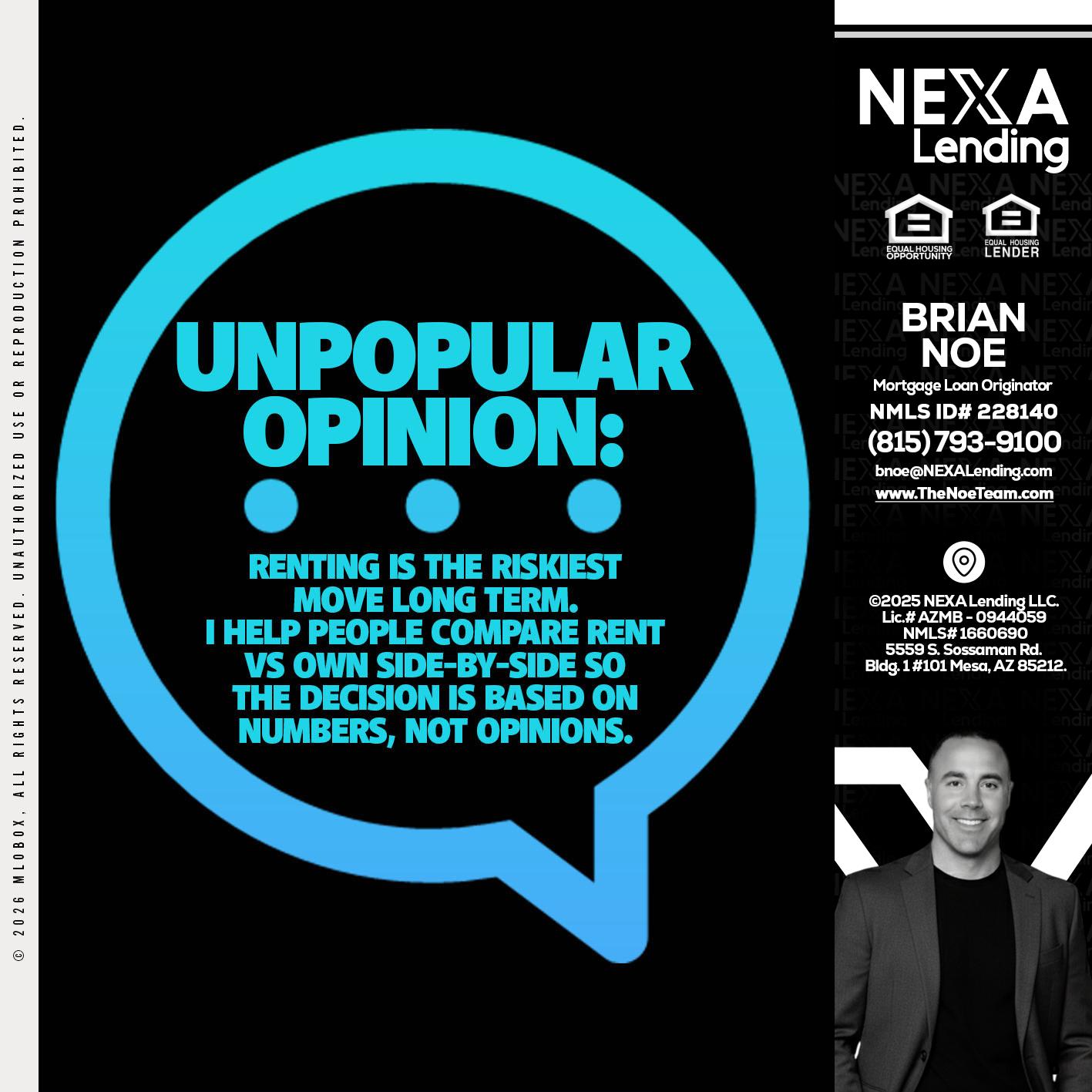 unpopular opinion - Brian Noe -Mortgage Loan Originator