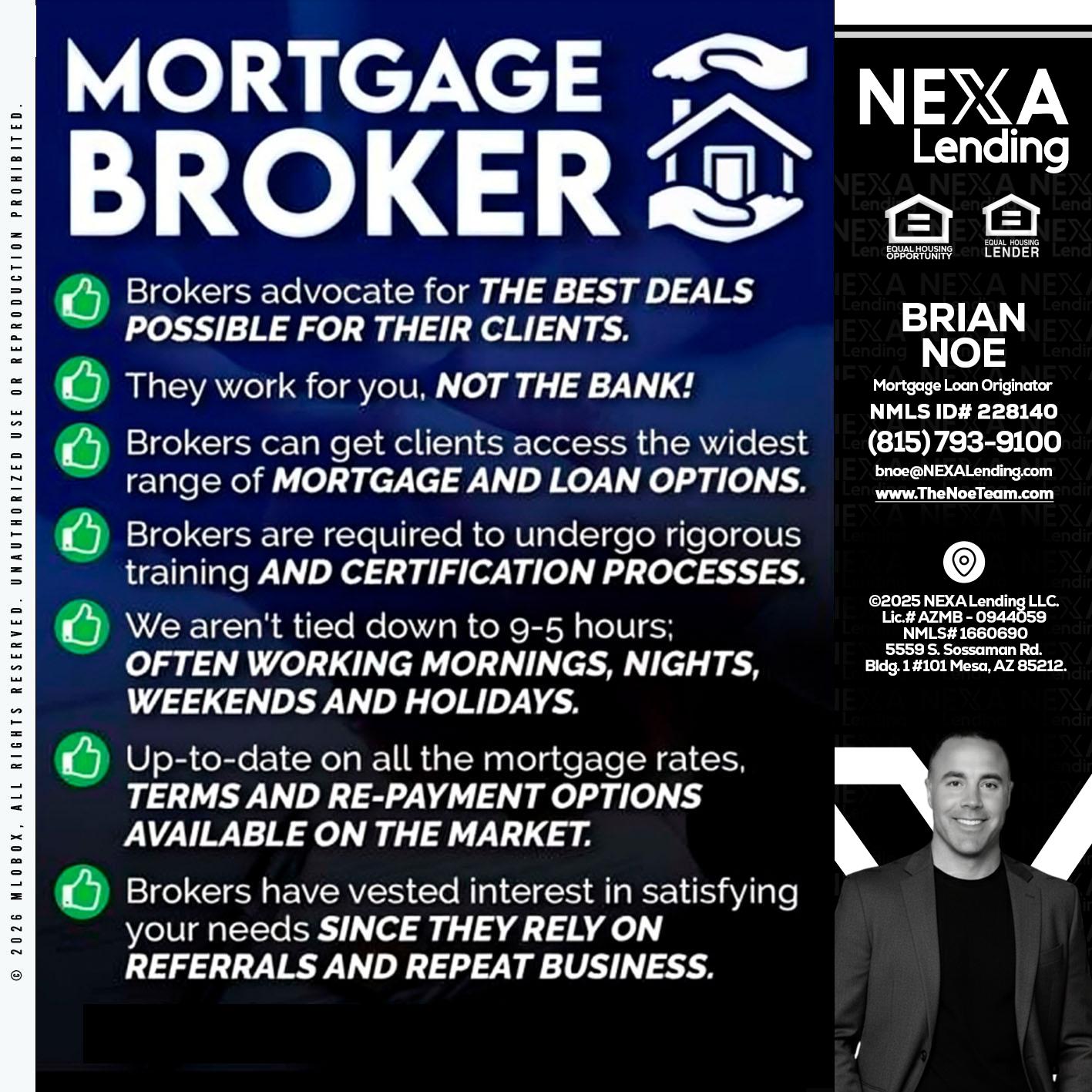MORTGAGE BROKER - Brian Noe -Mortgage Loan Originator