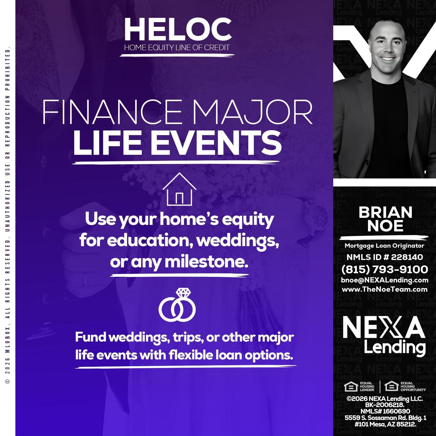 HELOC - Brian Noe -Mortgage Loan Originator