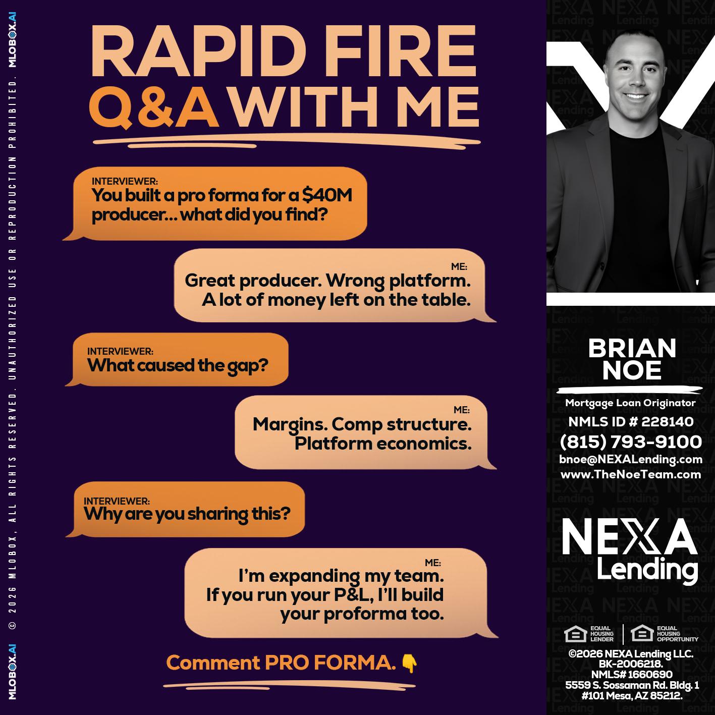 RAPID FIRE - Brian Noe -Mortgage Loan Originator