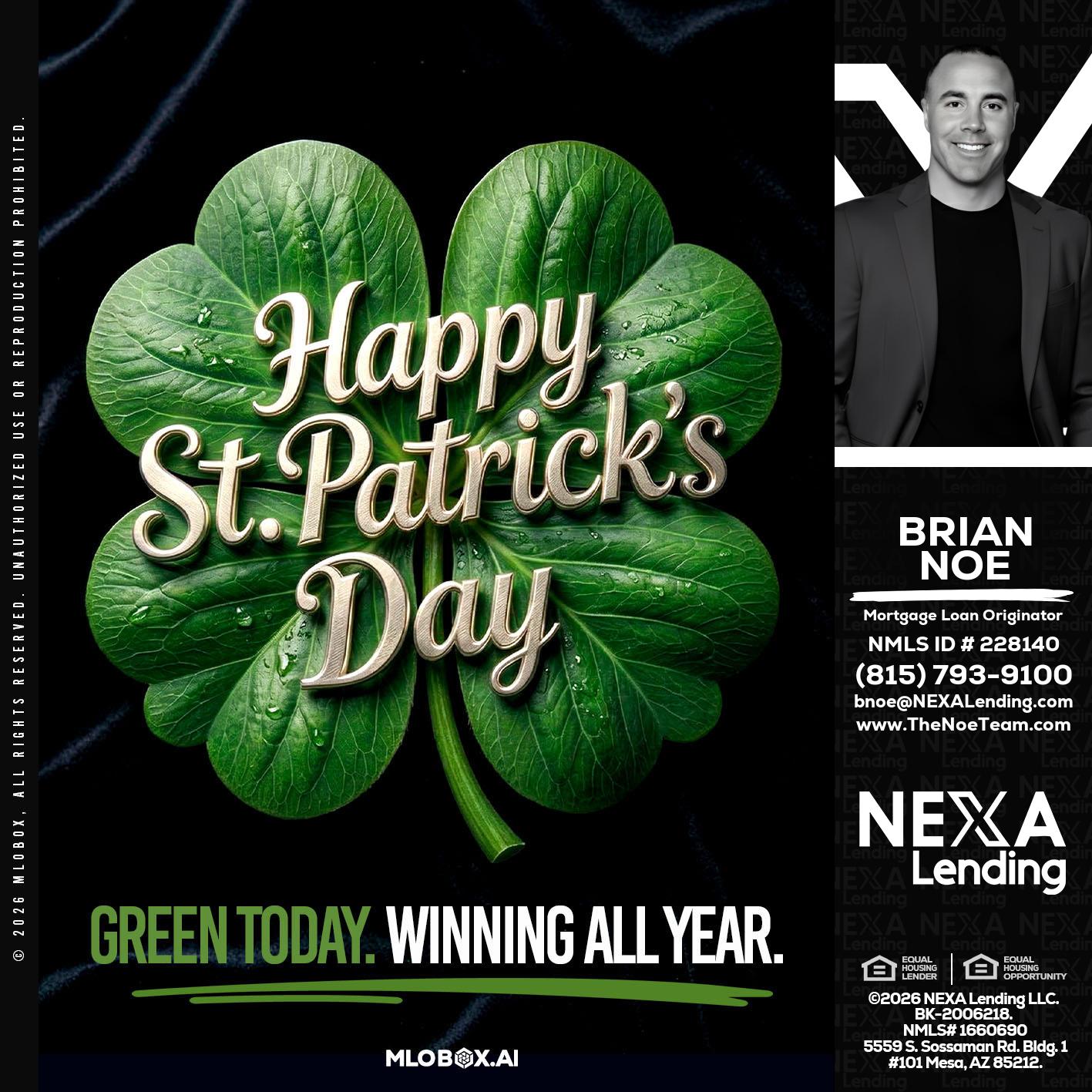 happy st. Patricks day - Brian Noe -Mortgage Loan Originator