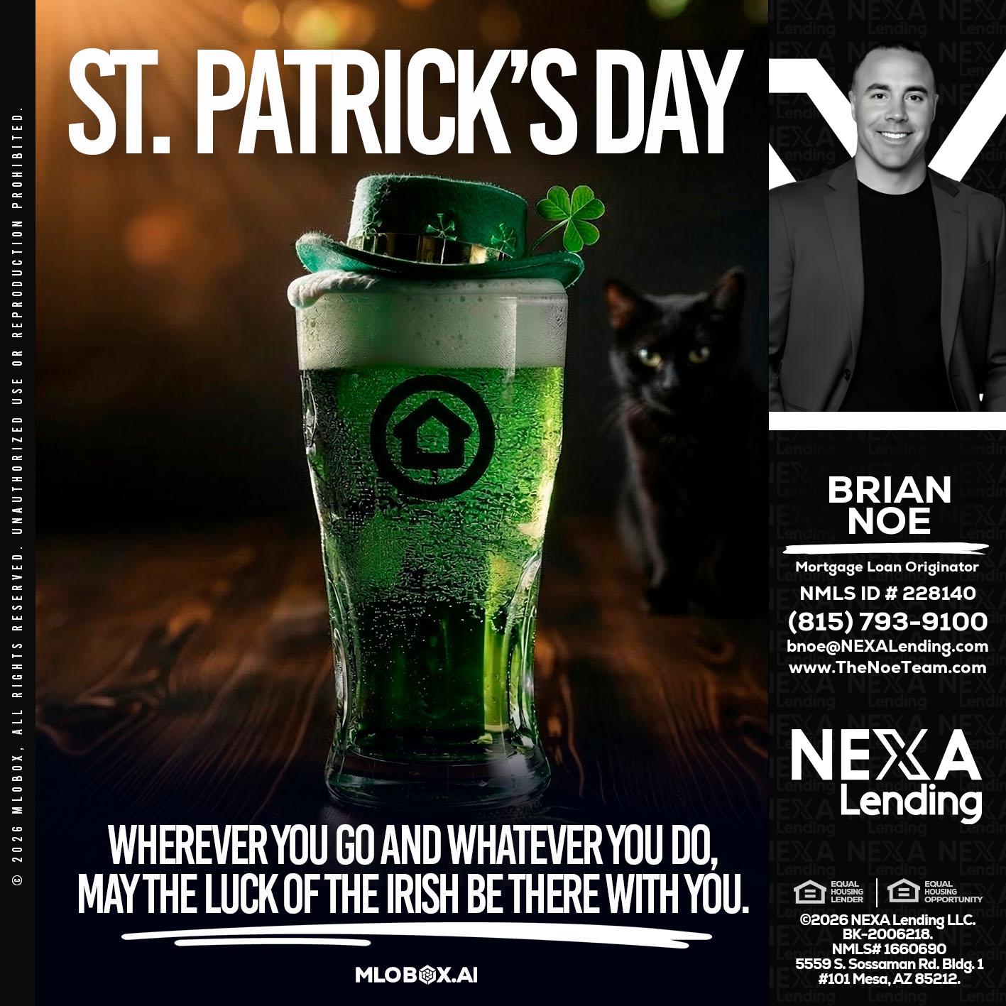 st. Patricks day - Brian Noe -Mortgage Loan Originator