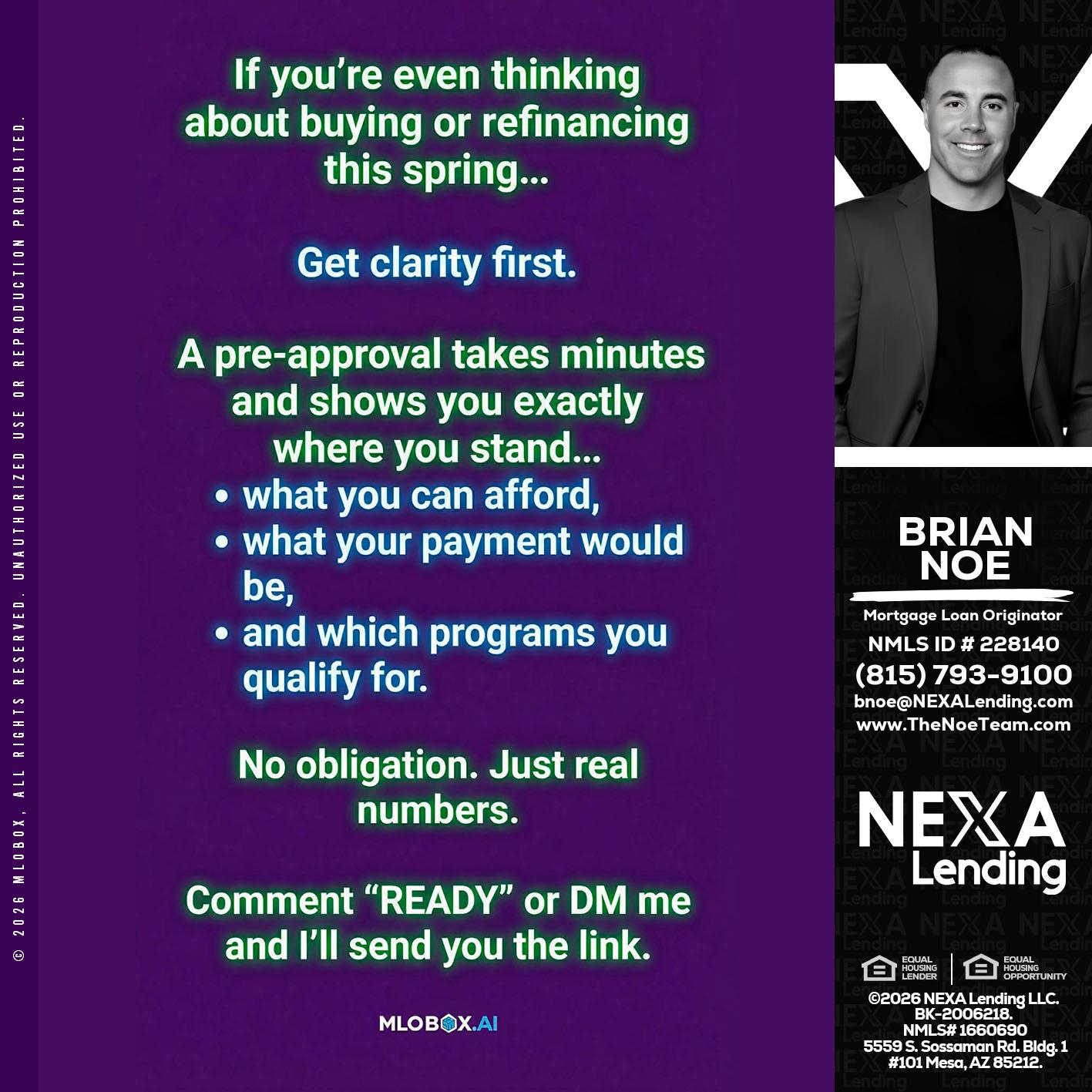 IF YOU THINKING - Brian Noe -Mortgage Loan Originator