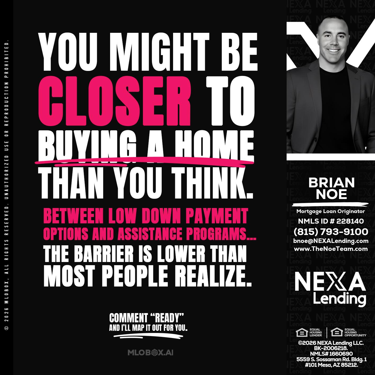 YOU MIGHT BE - Brian Noe -Mortgage Loan Originator