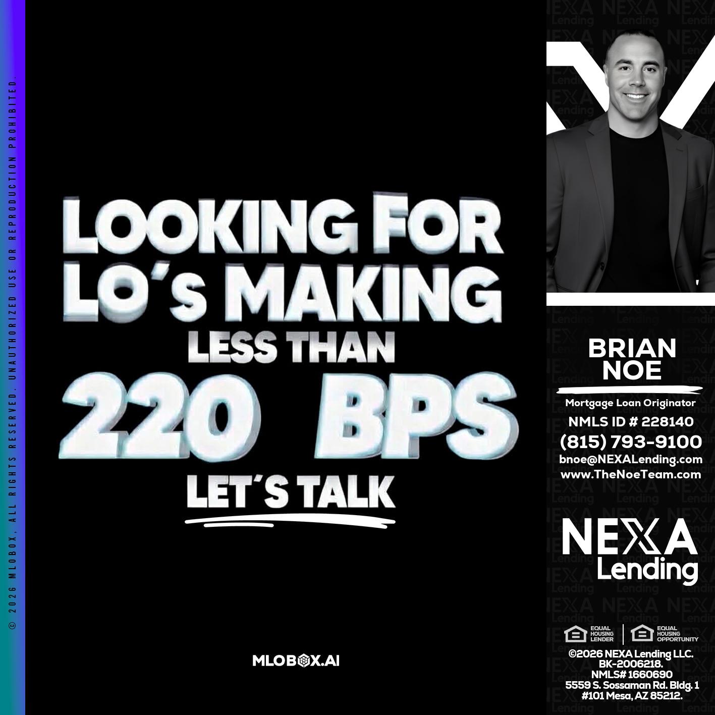 LOOKING FOR - Brian Noe -Mortgage Loan Originator