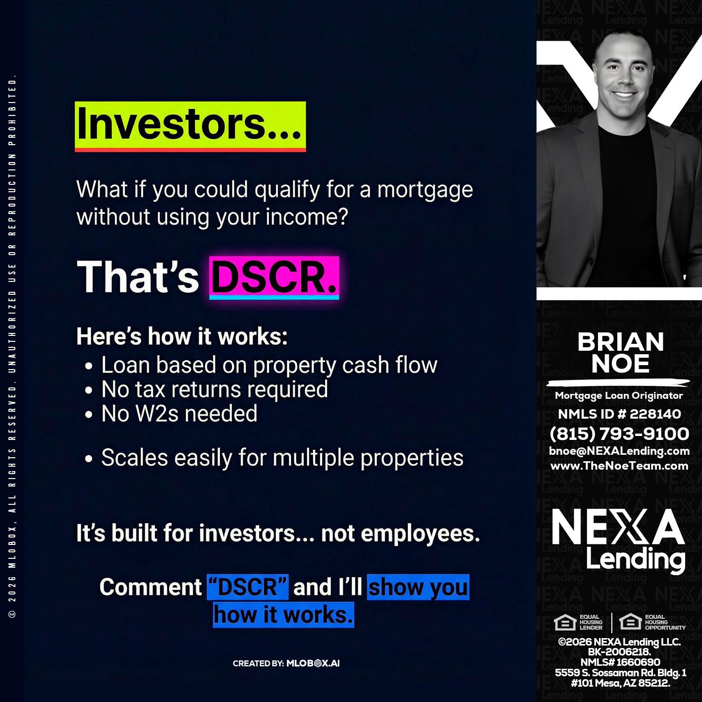 INVESTORS - Brian Noe -Mortgage Loan Originator