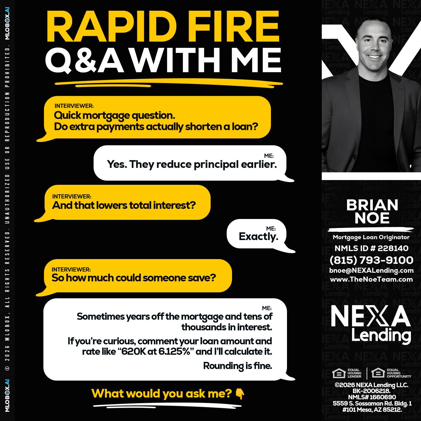 RAPID FIRE QA - Brian Noe -Mortgage Loan Originator