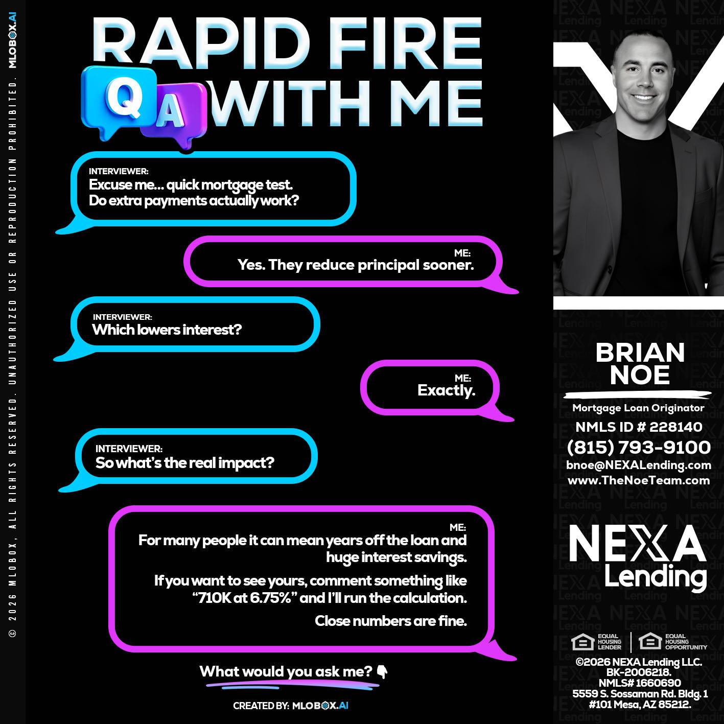 RAPID QA - Brian Noe -Mortgage Loan Originator