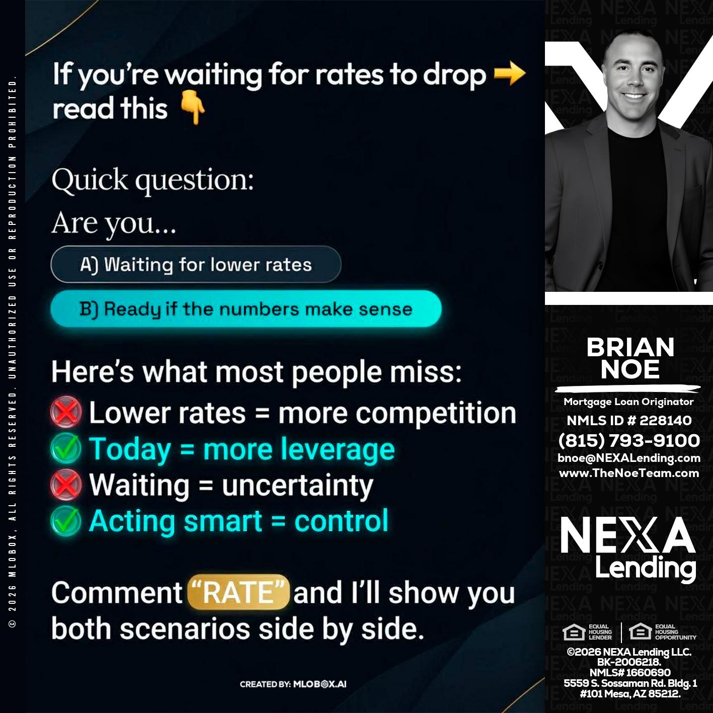 IF YOU ARE - Brian Noe -Mortgage Loan Originator