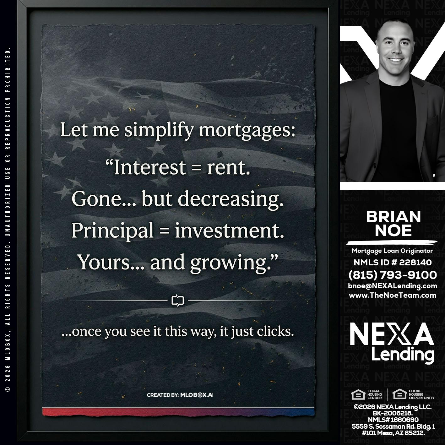 LET ME SIMPLIFY - Brian Noe -Mortgage Loan Originator