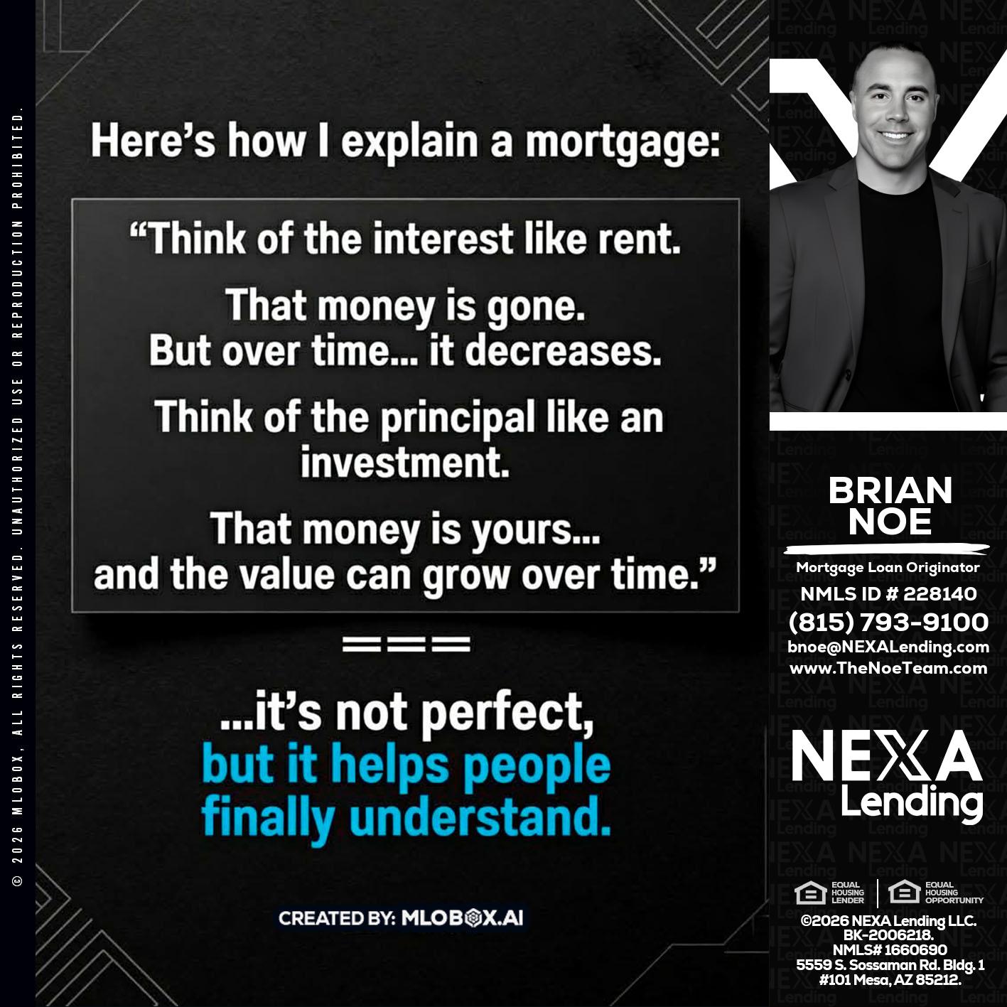 HERES NOW - Brian Noe -Mortgage Loan Originator