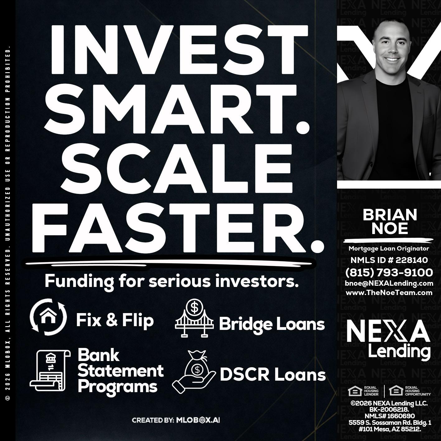 INVEST SMART - Brian Noe -Mortgage Loan Originator