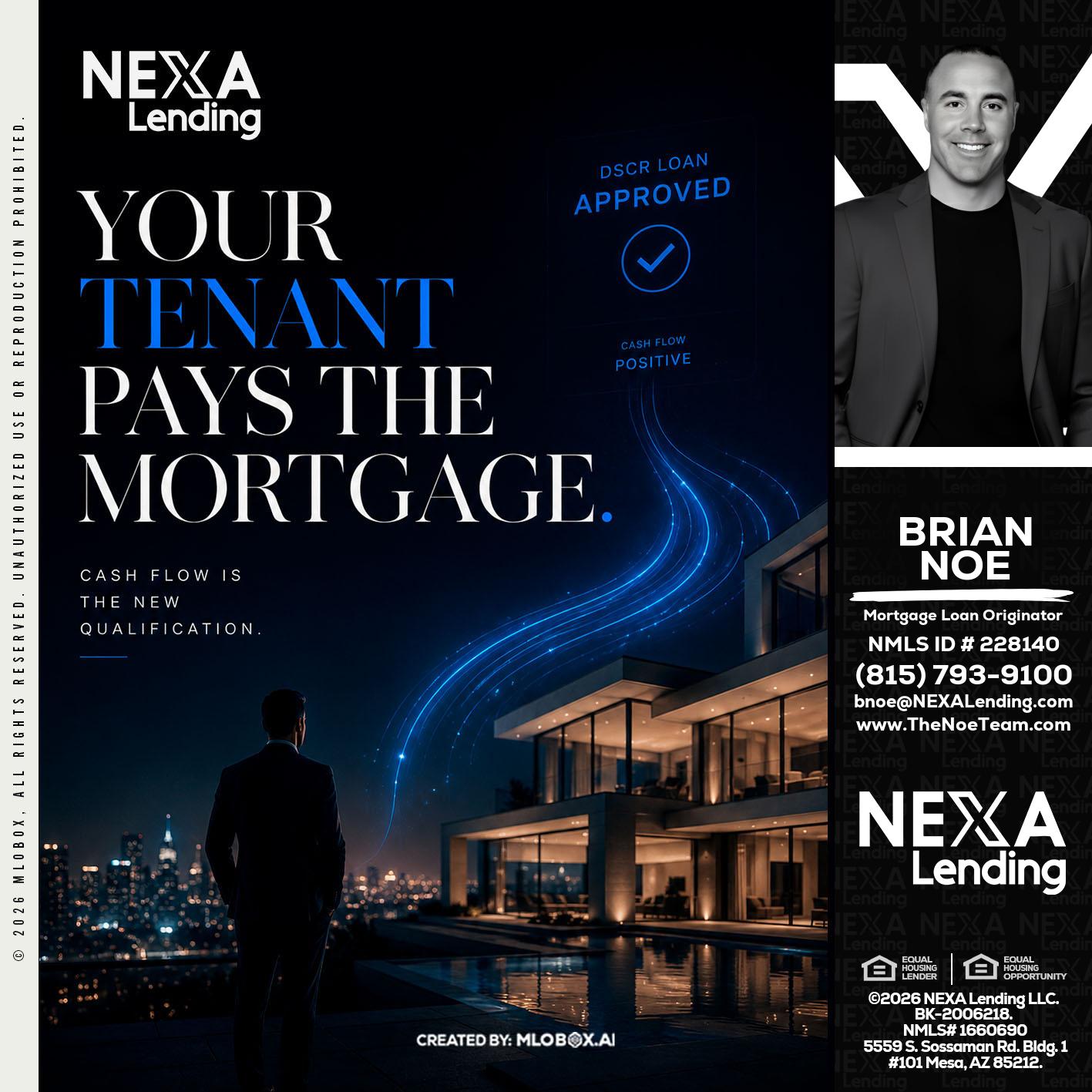 DSCR LOANS - Brian Noe -Mortgage Loan Originator