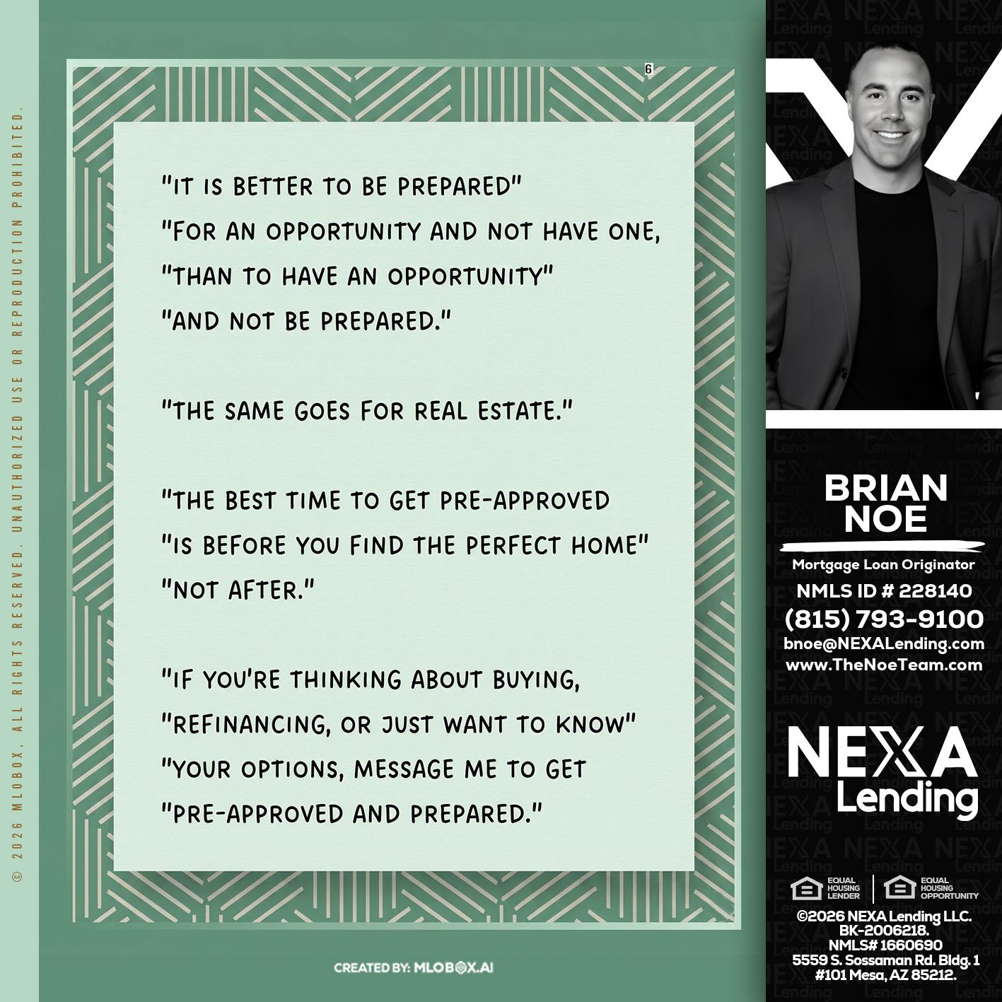 its better - Brian Noe -Mortgage Loan Originator