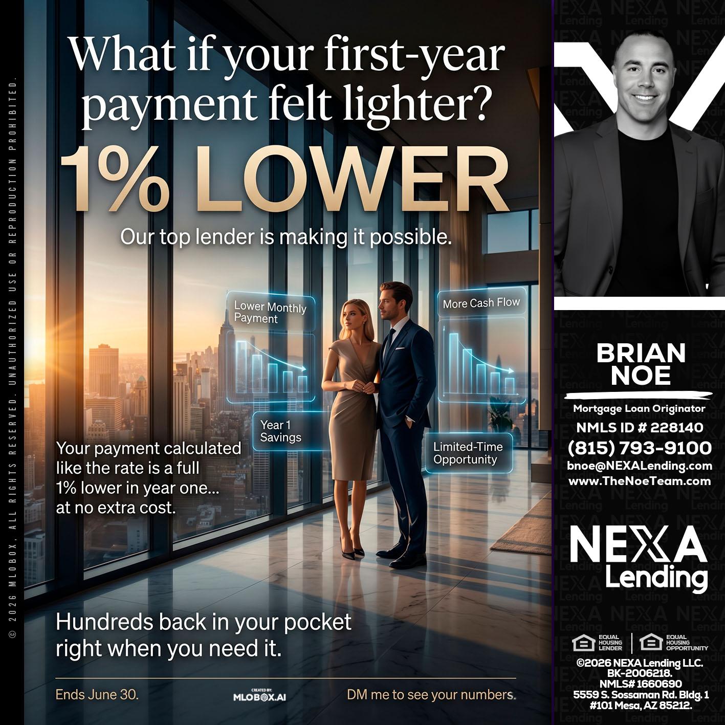 1% LOWER - Brian Noe -Mortgage Loan Originator