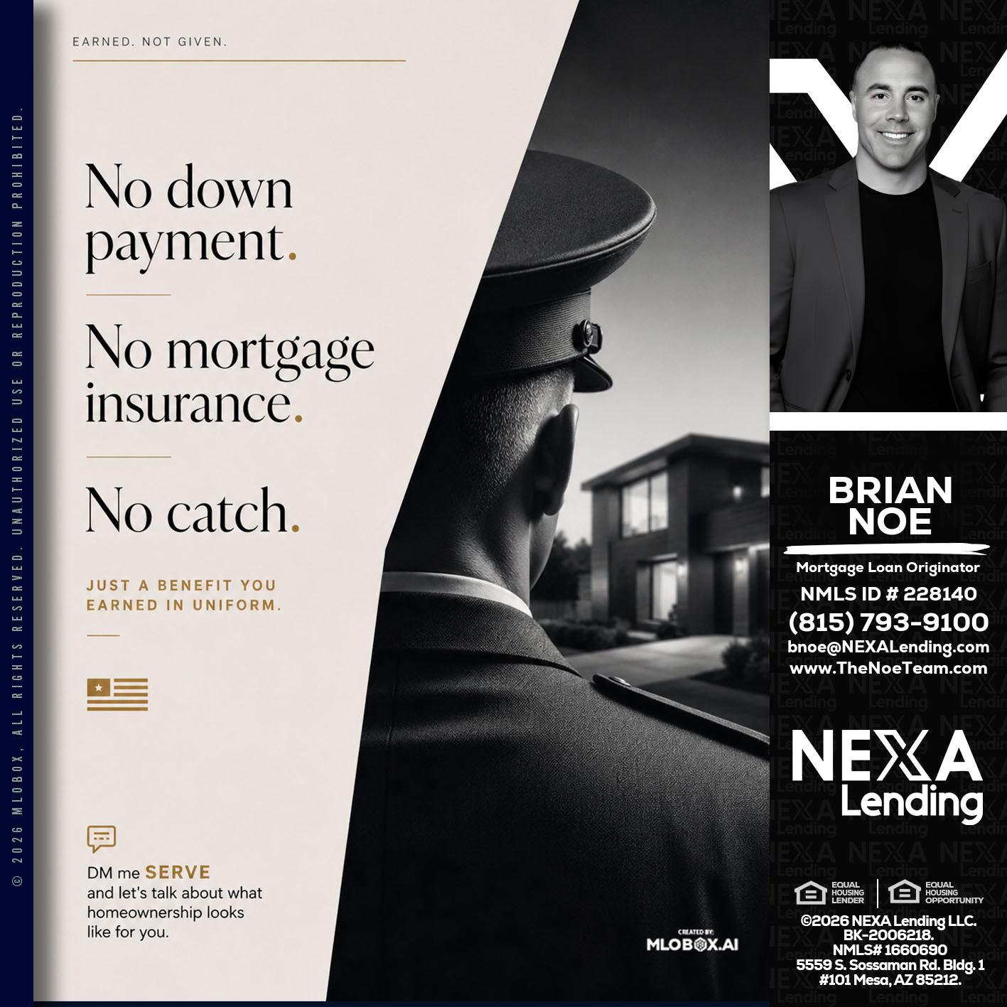 NO DOWN PAYMENT - Brian Noe -Mortgage Loan Originator